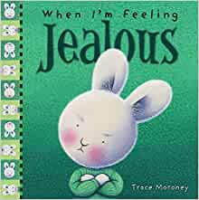 Seller image for When I'm Feeling Jealous for sale by Reliant Bookstore