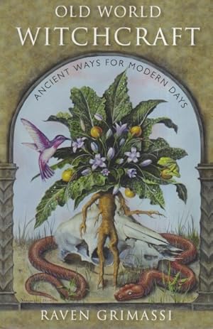 Seller image for Old World Witchcraft: Ancient Ways for Modern Days for sale by Ziesings