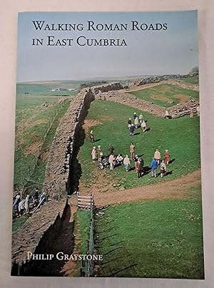 Seller image for Walking Roman Roads in East Cumbria for sale by Bailgate Books Ltd