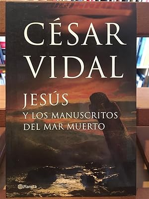 Imagen del vendedor de JESUS Y LOS MANUSCRITOS DEL MAR MUERTO a la venta por Antigua Librería Canuda