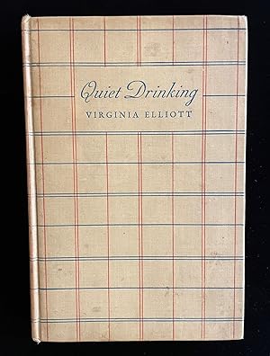 QUIET DRINKING: A BOOK OF BEER, WINE & COCKTAILS