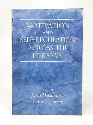 Seller image for Motivation and Self-Regulation Across the Life Span for sale by Underground Books, ABAA