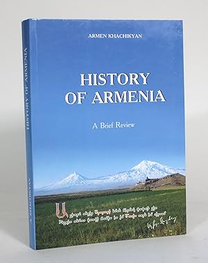 History of Armenia: A Brief Review