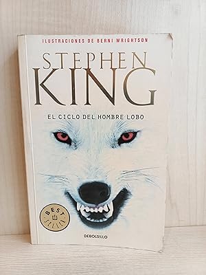 Seller image for El ciclo del hombre lobo. Stephen King. Debolsillo, 2011. for sale by Bibliomania