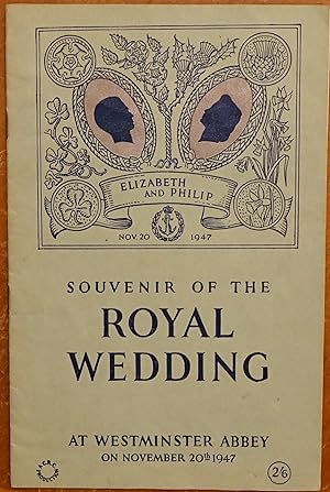 Souvenir of the Royal Wedding at Westminster Abbey on November 20th 1947