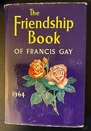 The Friendship Book of Francis Gay, 1964