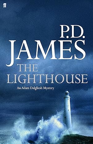 The Lighthouse. An Adam Dalgliesh Mystery