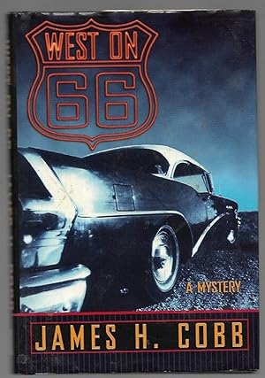 Bild des Verkufers fr West on 66 A Mystery zum Verkauf von K. L. Givens Books