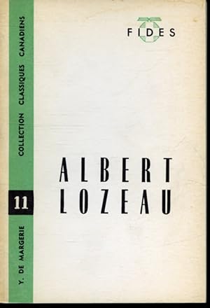 Seller image for Albert Lozeau for sale by Librairie Le Nord