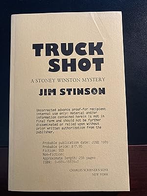 Truck Shot, ("Stoney Winston" Mystery Series #3), Uncorrected Advance Proof, First Edition, New