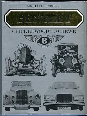 Bentley: Cricklewood to Crewe