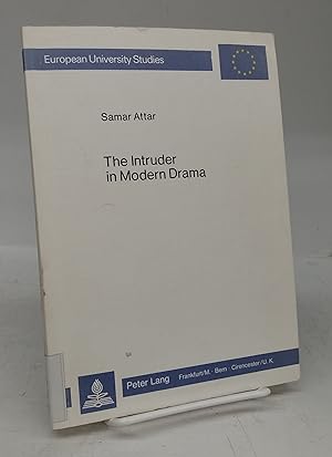 Seller image for The Intruder in Modern Drama for sale by Attic Books (ABAC, ILAB)