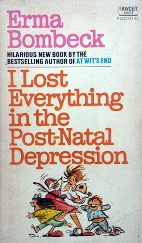 Immagine del venditore per I Lost Everything in the Post-Natal Depression venduto da Kayleighbug Books, IOBA