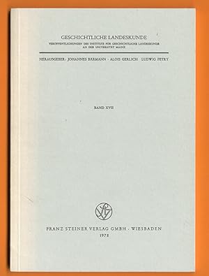Seller image for Ministerialitten im Mittelrheinraum. Geschichtliche Landeskunde Band XVII. for sale by Antiquariat an der Linie 3