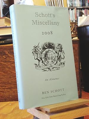 Image du vendeur pour Schott's Miscellany 2008 mis en vente par Henniker Book Farm and Gifts