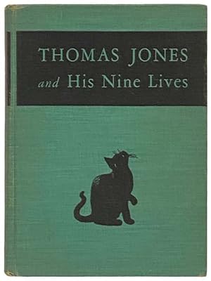 Image du vendeur pour Thomas Jones and His Nine Lives mis en vente par Yesterday's Muse, ABAA, ILAB, IOBA