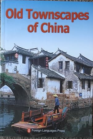 Old Townscapes of China