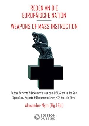 Seller image for Reden an die Europische Nation / Weapons Of Mass Instruction for sale by AHA-BUCH GmbH