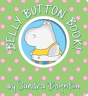 Immagine del venditore per Belly Button Book! : Oversized Lap Board Book venduto da GreatBookPrices
