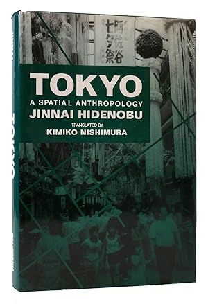 Seller image for TOKYO A Spatial Anthropology for sale by Rare Book Cellar