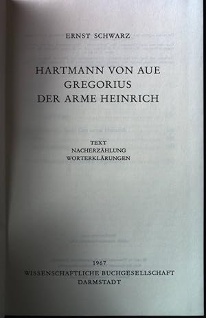 Bild des Verkufers fr Hartmann von Aue Gregorius, Der Arme Heinrich : Text, Naxcherzhlung, Worterklrung. 2 Bcher KOMPLETT in einem Buch. zum Verkauf von books4less (Versandantiquariat Petra Gros GmbH & Co. KG)