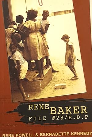 Rene Baker File # 28/ E.D.P.