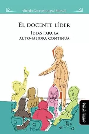 Seller image for El docente l?der : ideas para la auto-mejora cont?nua for sale by Green Libros
