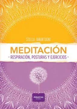 Imagen del vendedor de Meditaci?n: Respiraci?n, Posturas y Ejercicios a la venta por Green Libros