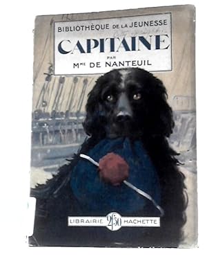 Imagen del vendedor de Capitaine a la venta por World of Rare Books