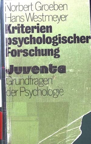 Bild des Verkufers fr Kriterien psychologischer Forschung. Grundfragen der Psychologie zum Verkauf von books4less (Versandantiquariat Petra Gros GmbH & Co. KG)