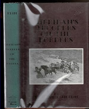 Seller image for SHERIDAN'S TROOPERS ON THE BORDERS: A Winter Campaign on the Plains. for sale by Circle City Books