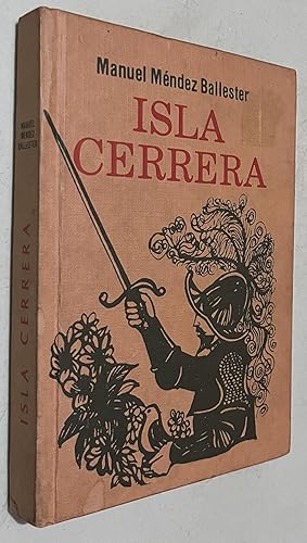 Imagen del vendedor de Isla Cerrera Novela a la venta por Once Upon A Time