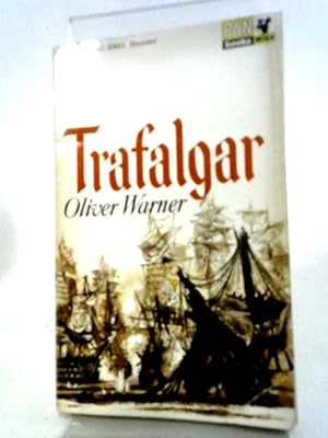 Seller image for Trafalgar for sale by World of Rare Books