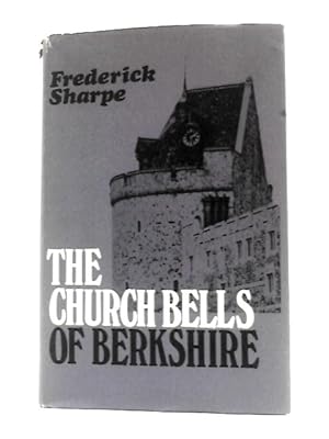 Bild des Verkufers fr Church Bells of Berkshire zum Verkauf von World of Rare Books