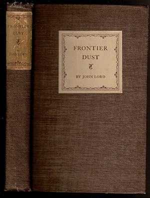 Seller image for FRONTIER DUST for sale by Circle City Books
