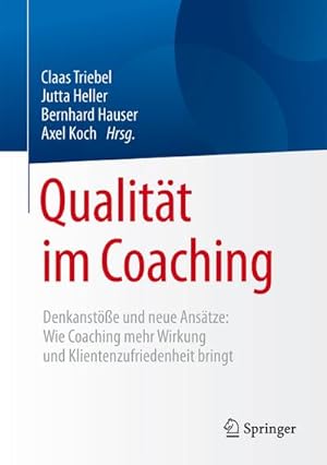 Immagine del venditore per Qualitt im Coaching venduto da BuchWeltWeit Ludwig Meier e.K.
