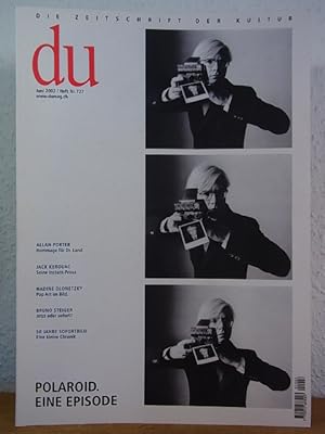 Seller image for du. Die Zeitschrift der Kultur. Heft Nr. 727, Juni 2002. Titel: Polaroid. Eine Episode for sale by Antiquariat Weber