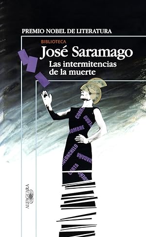 Imagen del vendedor de Las Intermitencias De La Muerte (Biblioteca Saramago) (Spanish Edition) a la venta por Librairie Cayenne