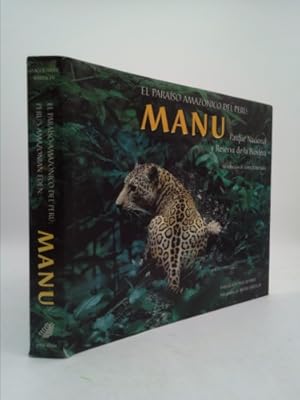 Immagine del venditore per Peru's Amazonian Eden: Manu National Park and Biosphere Reserve (English and Spanish Edition) venduto da ThriftBooksVintage