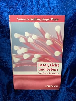 Seller image for Erlebnis Wissenschaft: Laser, Licht und Leben: Techniken in der Medizin Techniken in der Medizin for sale by Antiquariat Jochen Mohr -Books and Mohr-