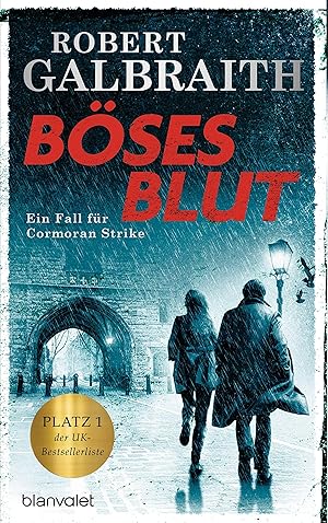 Böses Blut : ein Fall für Cormoran Strike :