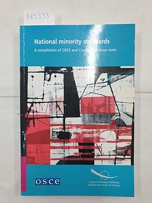 Seller image for National minority standards - A compilation of OSCE and Council of Europe texts : for sale by Versand-Antiquariat Konrad von Agris e.K.