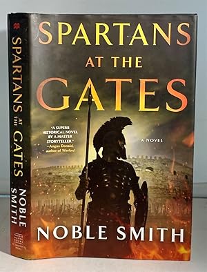 Seller image for Spartans At the Gates A Novel for sale by S. Howlett-West Books (Member ABAA)