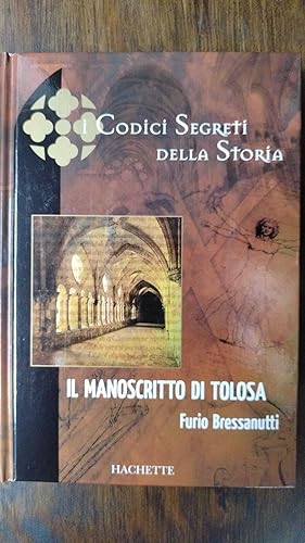 Bild des Verkufers fr IL MANOSCRITTO DI TOLOSA zum Verkauf von librisaggi