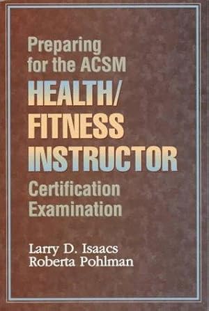 Imagen del vendedor de Preparing For The Acsm Health/ Fitness Instructor Certification Examination a la venta por Giant Giant