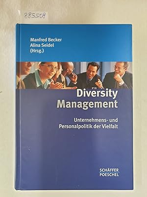 Image du vendeur pour Diversity Management : Unternehmens- und Personalpolitik der Vielfalt : mis en vente par Versand-Antiquariat Konrad von Agris e.K.