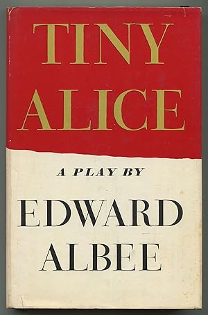 Bild des Verkufers fr Tiny Alice: A Play zum Verkauf von Between the Covers-Rare Books, Inc. ABAA
