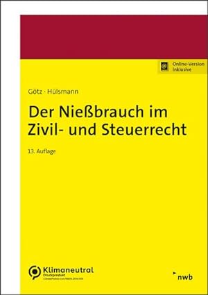 Immagine del venditore per Der Niebrauch im Zivil- und Steuerrecht venduto da BuchWeltWeit Ludwig Meier e.K.
