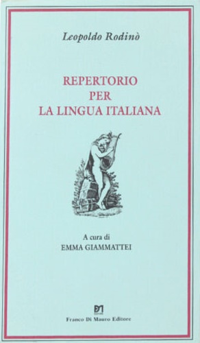 Bild des Verkufers fr Repertorio per la lingua italiana. zum Verkauf von FIRENZELIBRI SRL