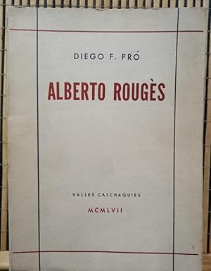 Alberto Rougés / FIRMADO y DEDICADO
